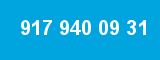 917 940 09 31